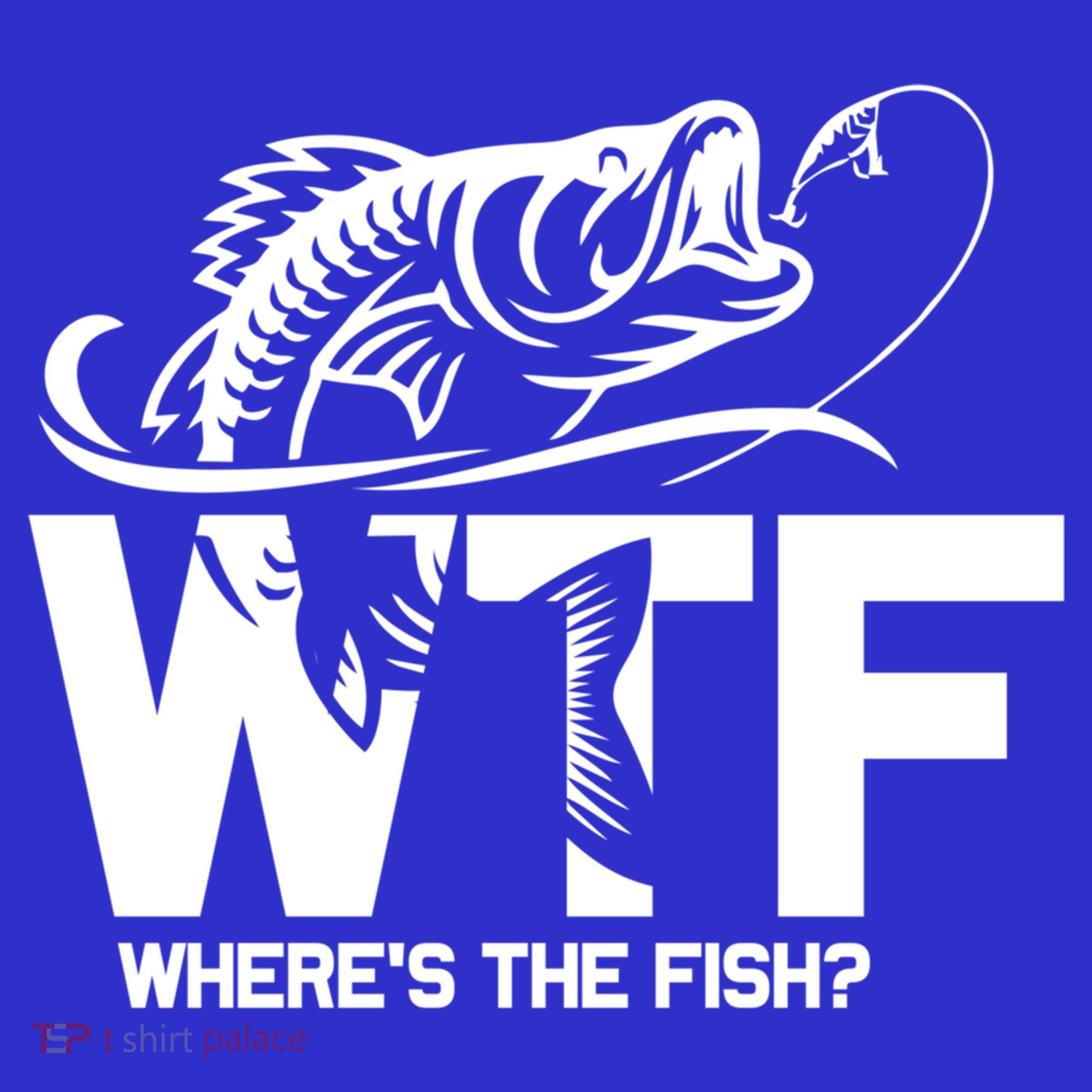 Wtf WhereS The Fish Funny Fishing Lover Gift Mousepad
