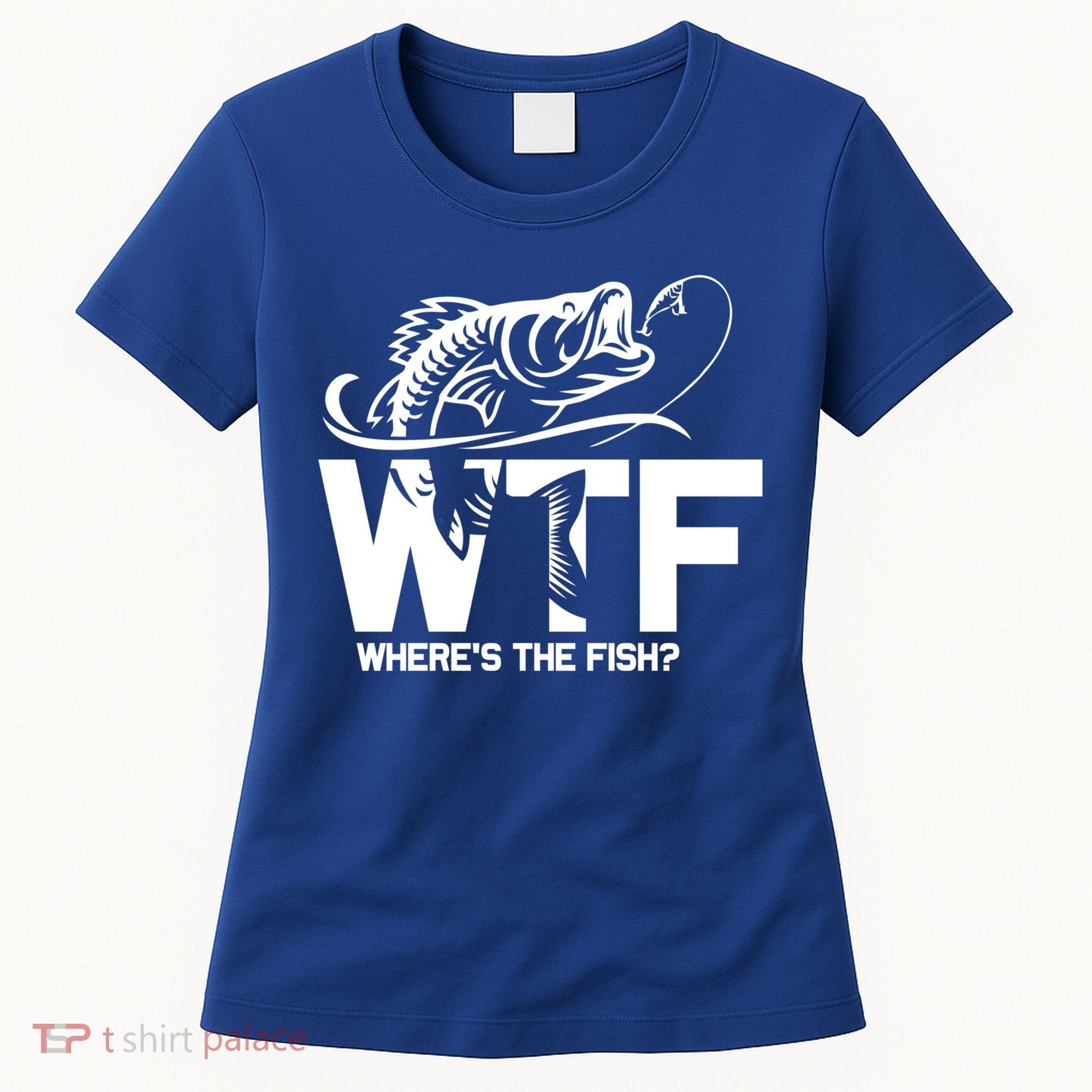 Wtf WhereS The Fish Funny Fishing Lover Gift Women's T-Shirt