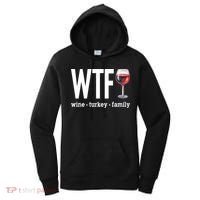Wtf Wine Turkey Family Funny Thanksgiving Women's Hoodie thumb 0