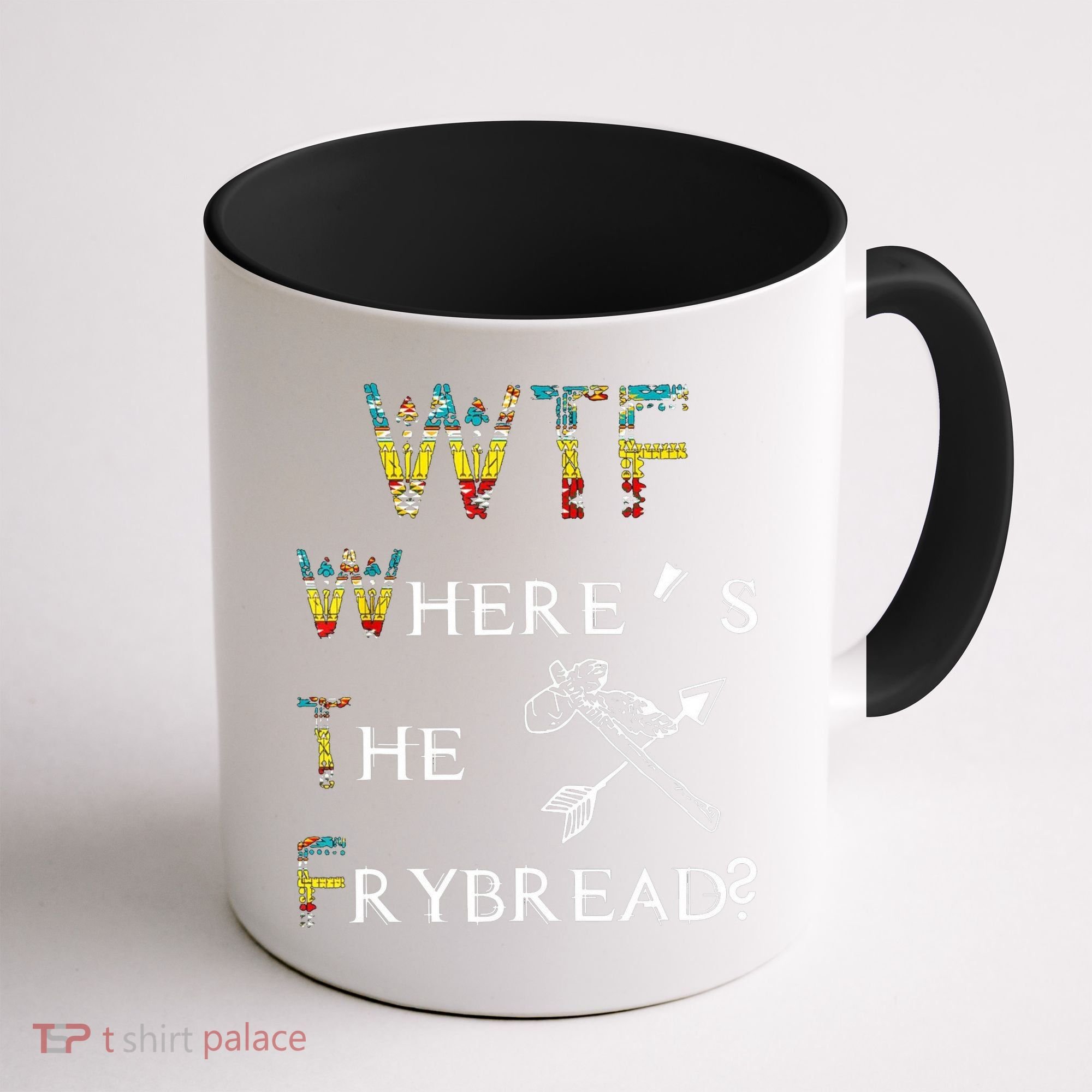 WTF Wheres The Frybread Native American Coffee Mug