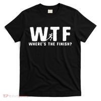 WTF Where's The Finish Funny Running T-Shirt thumb 0
