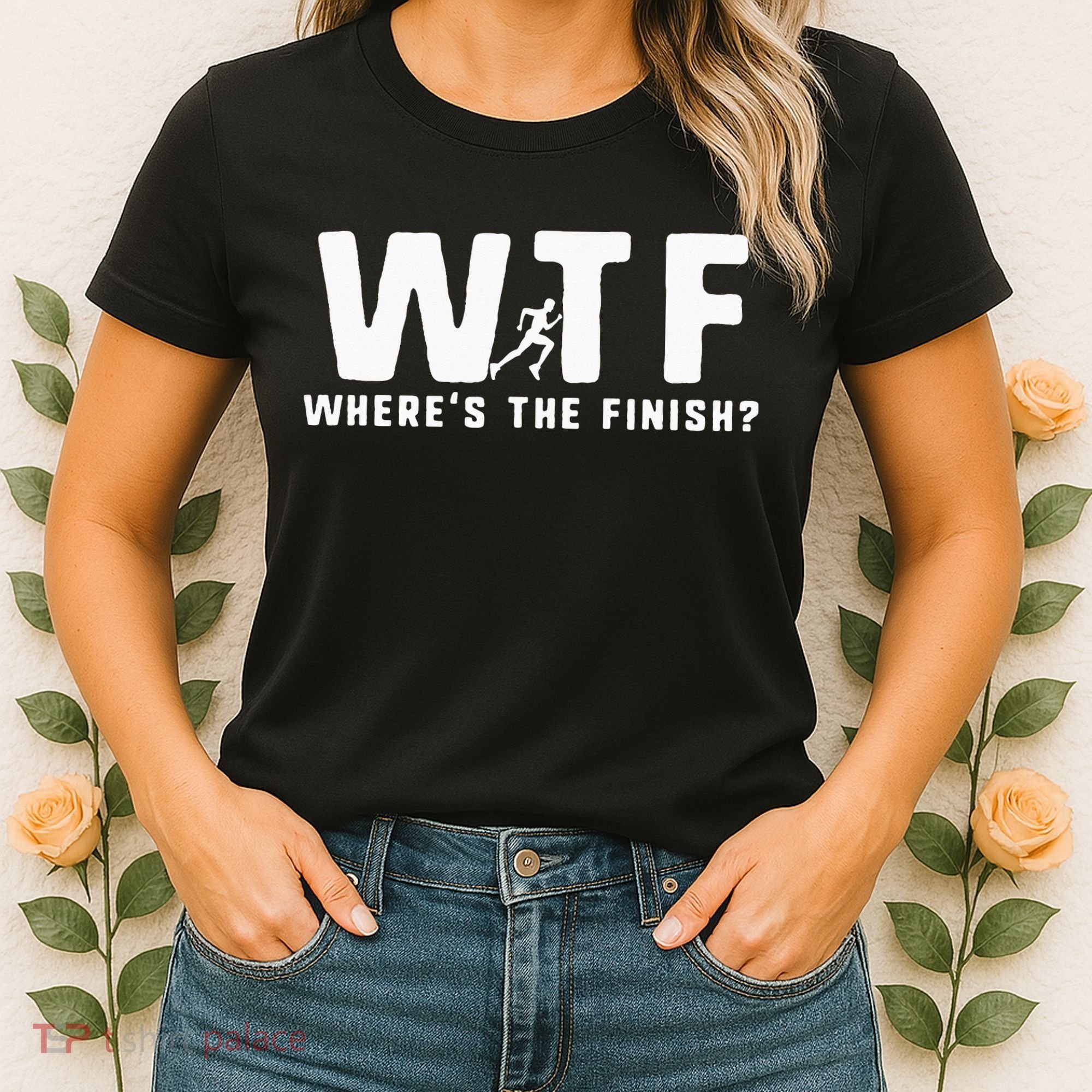 WTF Where's The Finish Funny Running Women's T-Shirt