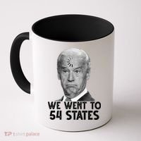 We Went To 54 States Joe Biden Loading Anti Biden Funny Coffee Mug thumb 0