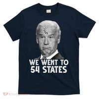 We Went To 54 States Joe Biden Loading Anti Biden Funny T-Shirt thumb 0