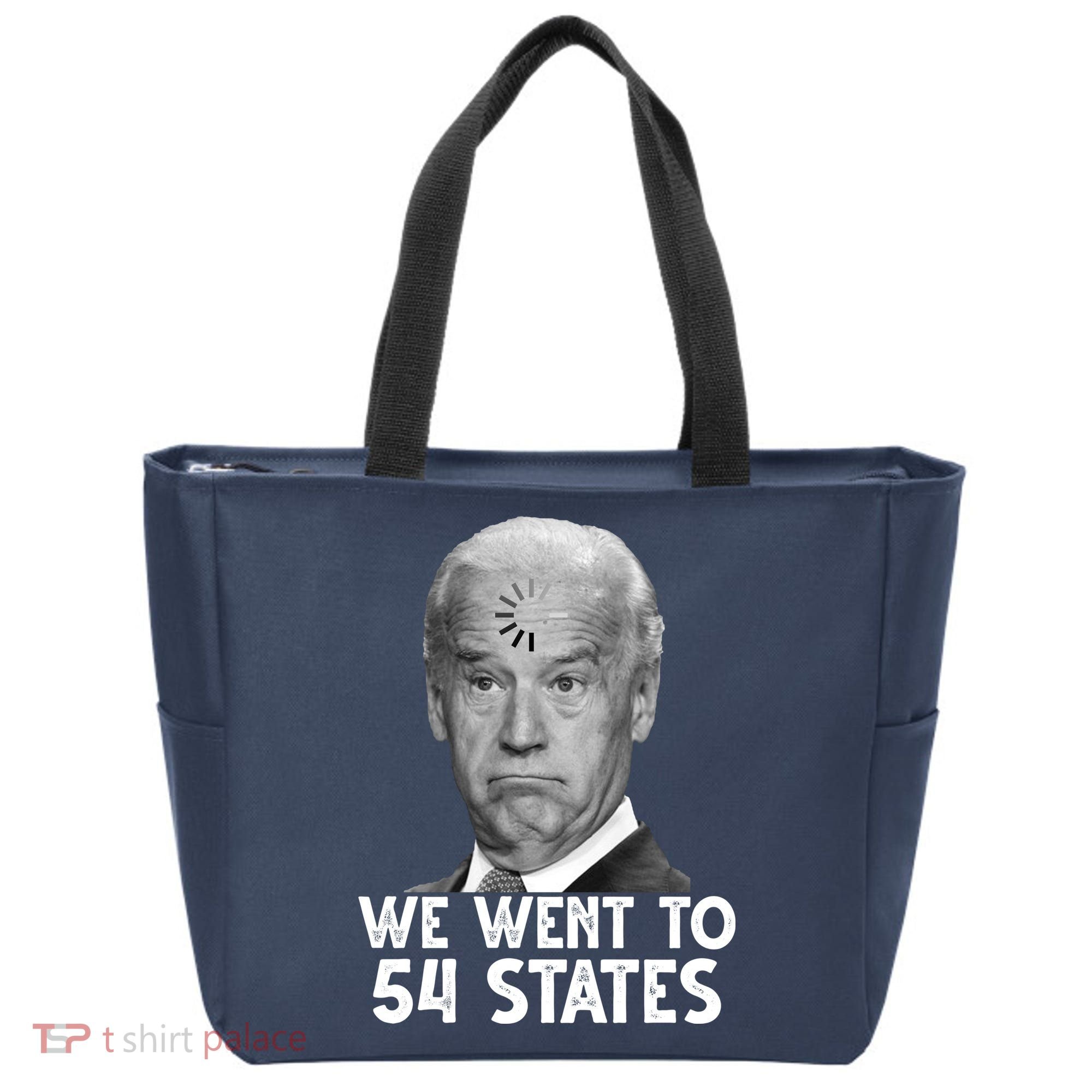 We Went To 54 States Joe Biden Loading Anti Biden Funny Tote Bag
