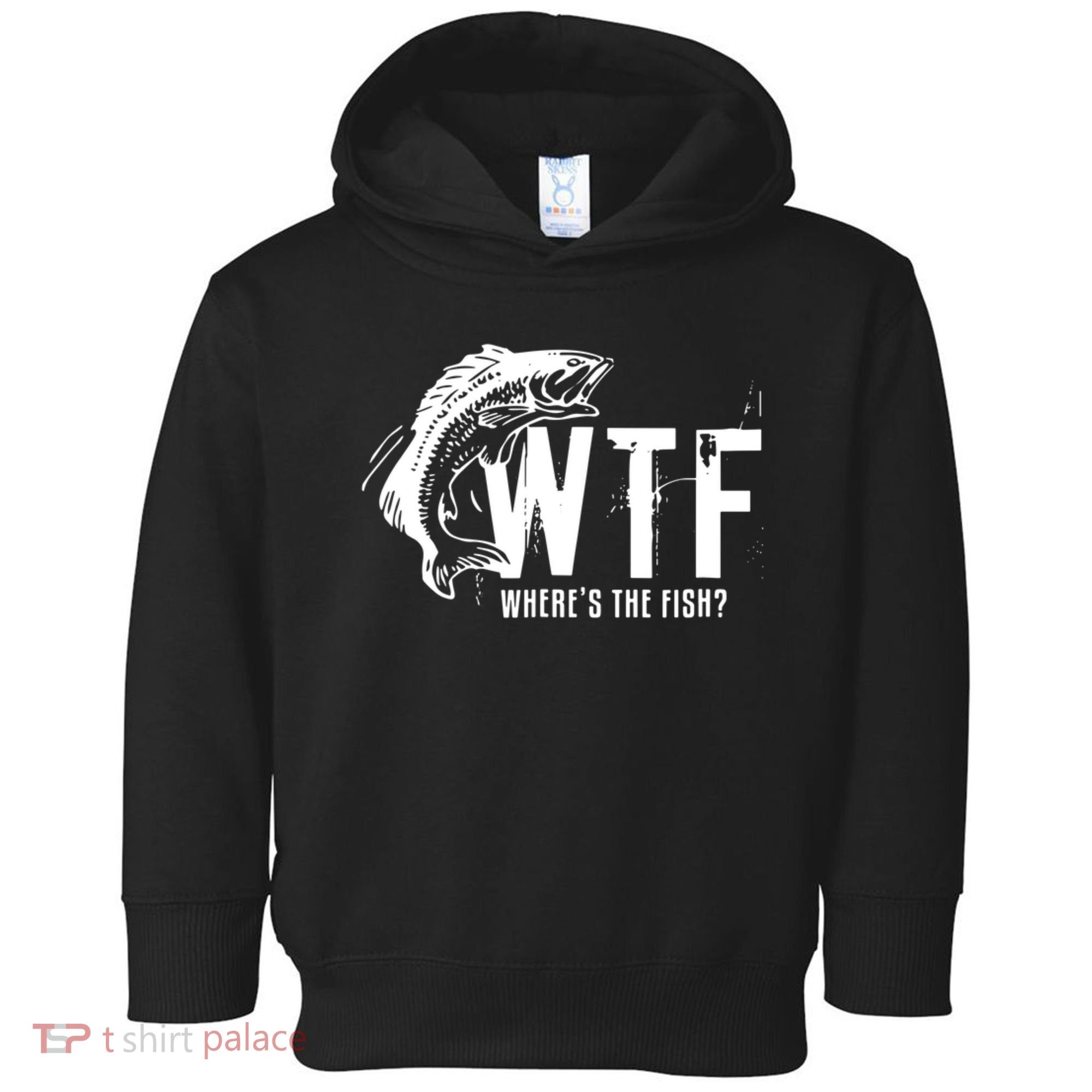 WTF Where's The Fish Toddler Hoodie