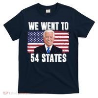 We Went To 54 States USA Flag Joe Biden Funny T-Shirt thumb 0