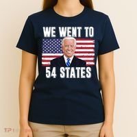 We Went To 54 States USA Flag Joe Biden Funny T-Shirt thumb 4