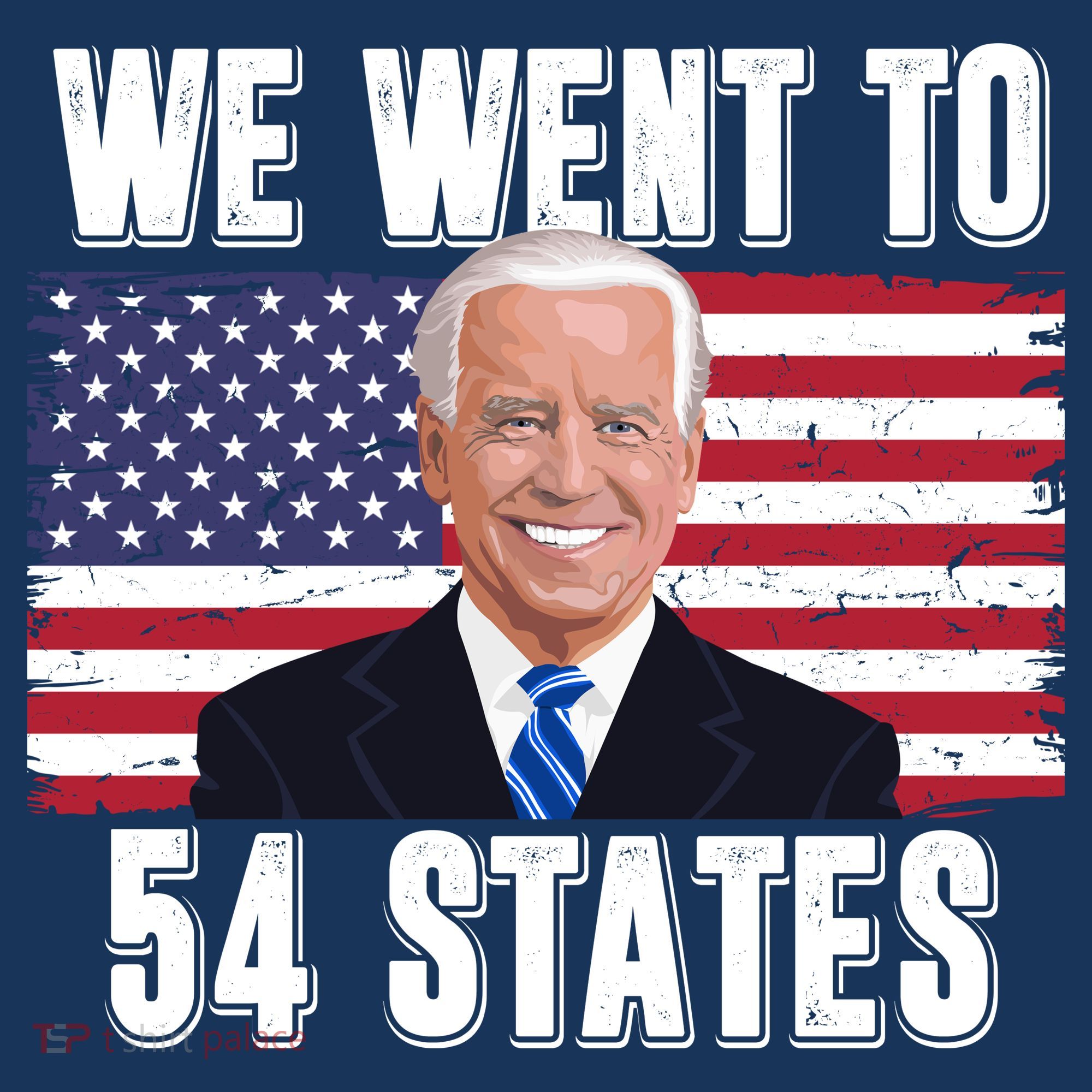 We Went To 54 States USA Flag Joe Biden Funny Polo