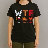 Wtf Wine Turkey Family Vintage Funny Thanksgiving T-Shirt thumb 4