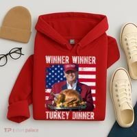 Winner Winner Turkey Dinner Funny Trump Usa Hoodie thumb 4