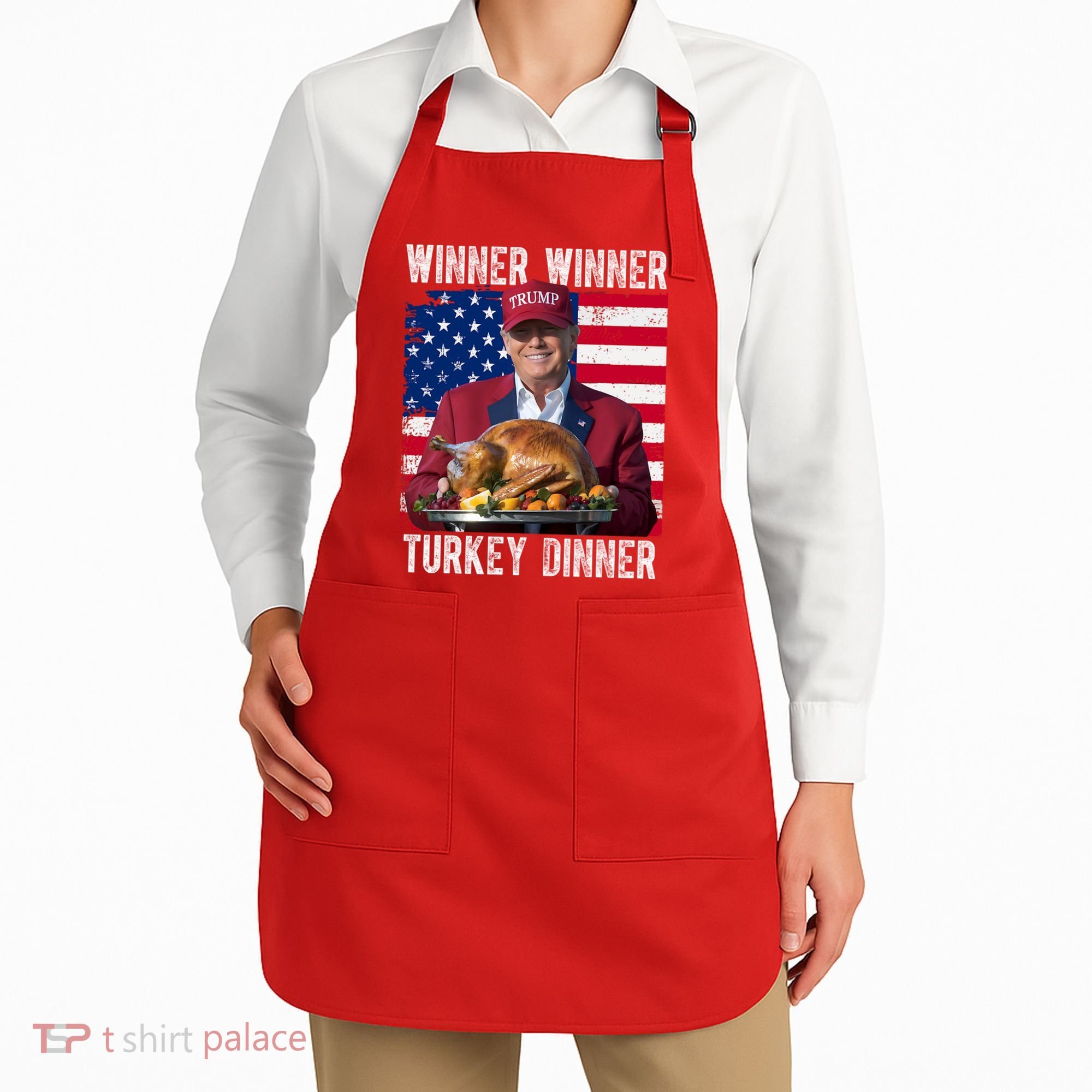 Winner Winner Turkey Dinner Funny Trump Usa Apron
