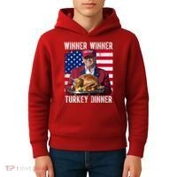 Winner Winner Turkey Dinner Funny Trump Usa Kids Hoodie thumb 4