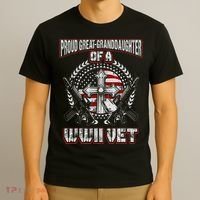 World War Two Veteran Proud Great Granddaughter Wwii Vet T-Shirt thumb 3