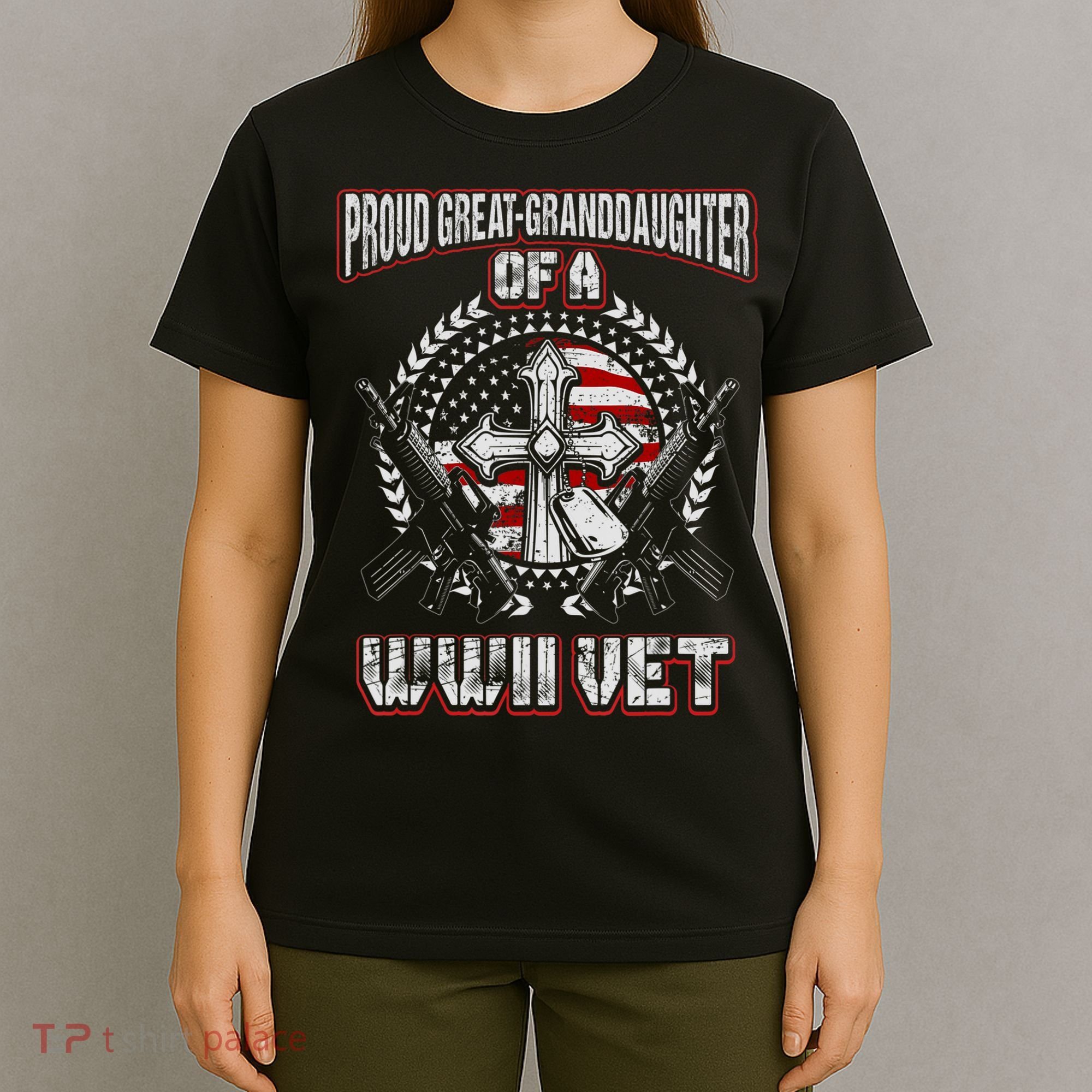 World War Two Veteran Proud Great Granddaughter Wwii Vet T-Shirt