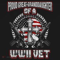 World War Two Veteran Proud Great Granddaughter Wwii Vet T-Shirt thumb 7