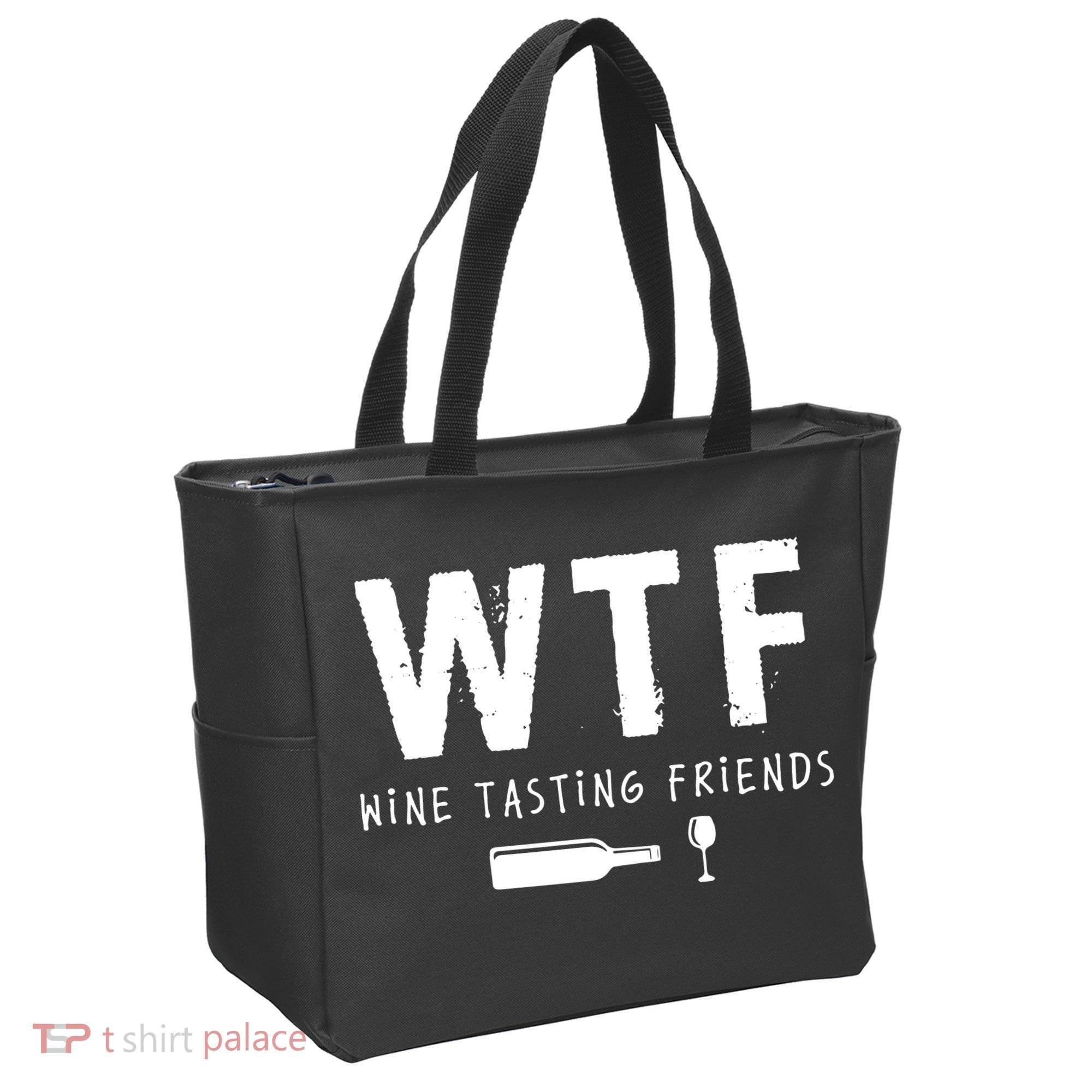 WTF Wine Tasting Friends Funny Wine Lovers Tote Bag