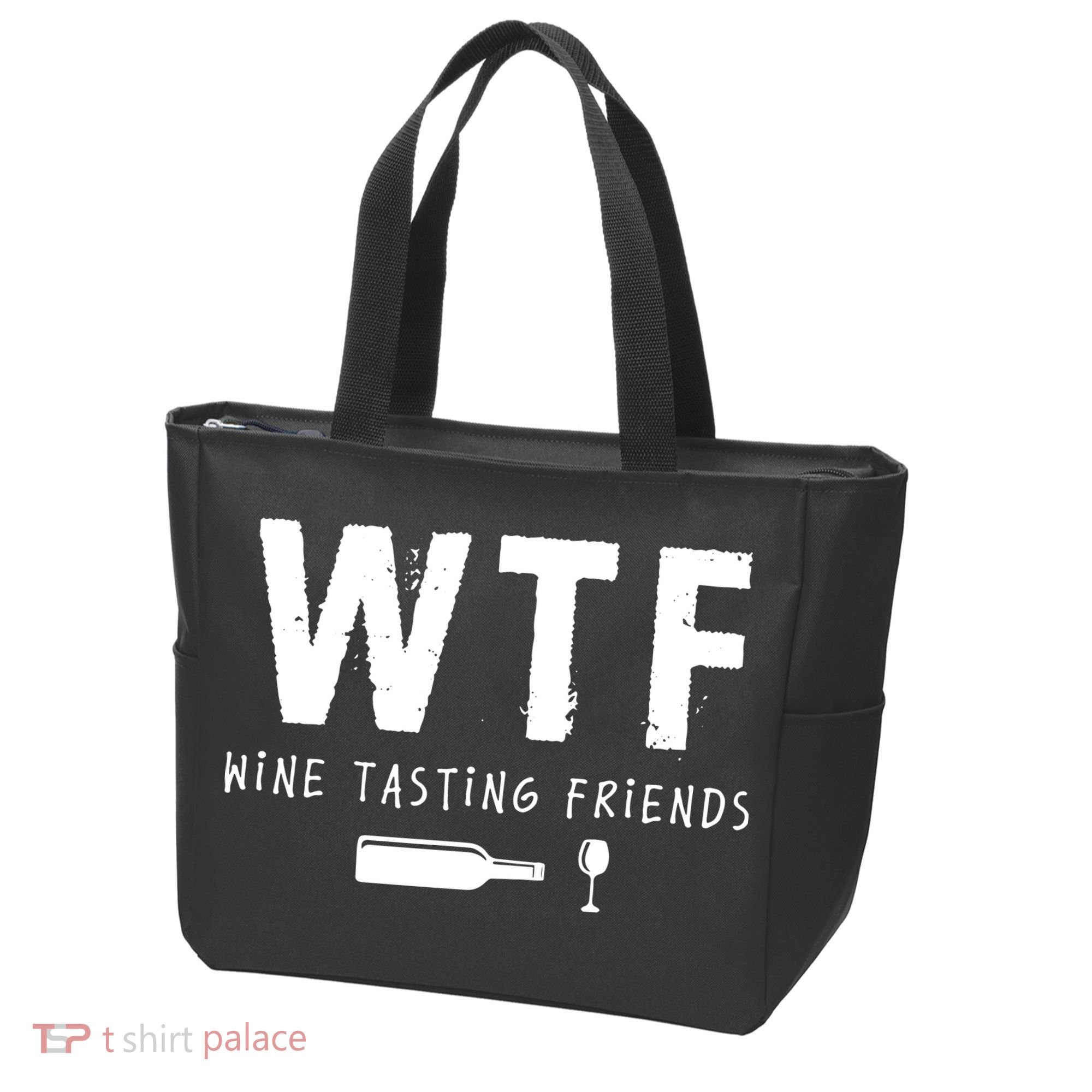 WTF Wine Tasting Friends Funny Wine Lovers Tote Bag