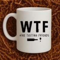 WTF Wine Tasting Friends Funny Wine Lovers Coffee Mug thumb 2