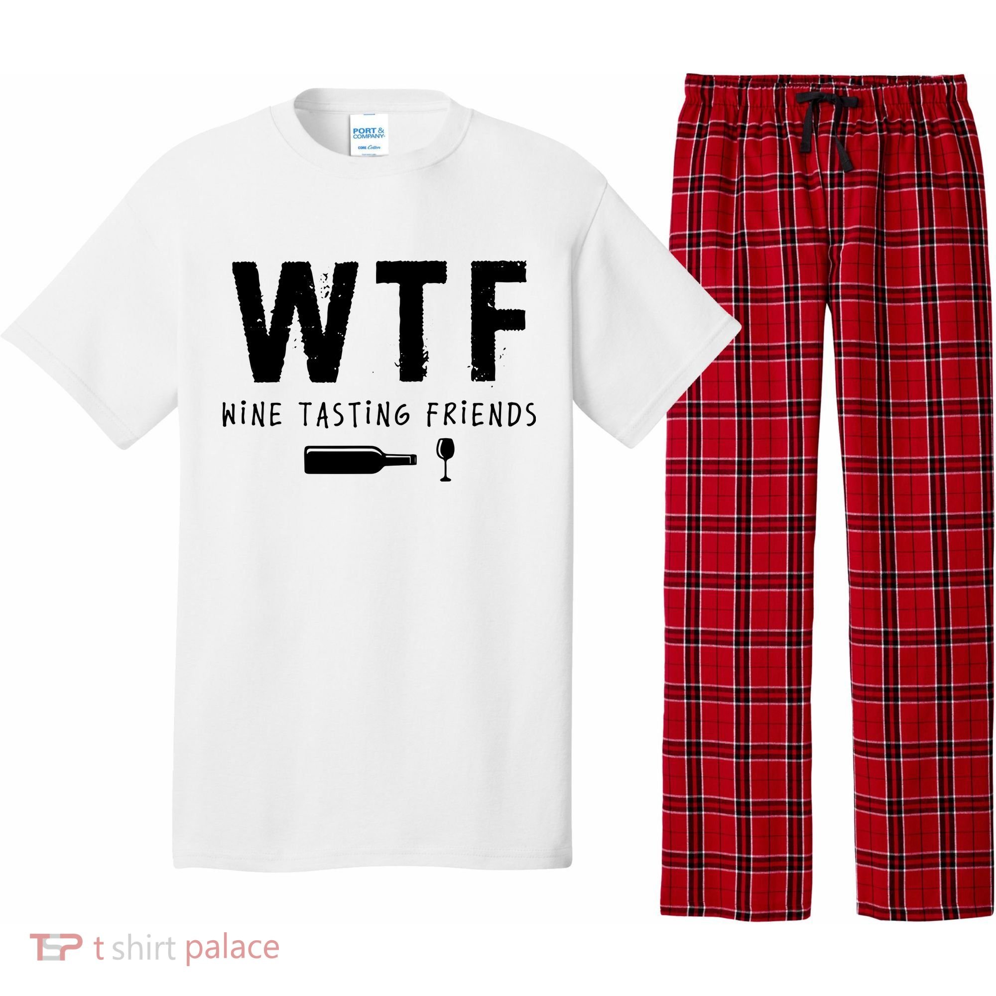 WTF Wine Tasting Friends Funny Wine Lovers Pajama Set