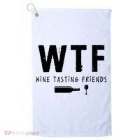 WTF Wine Tasting Friends Funny Wine Lovers Golf Towel thumb 0