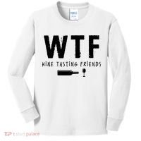 WTF Wine Tasting Friends Funny Wine Lovers Kids Long Sleeve Shirt thumb 0