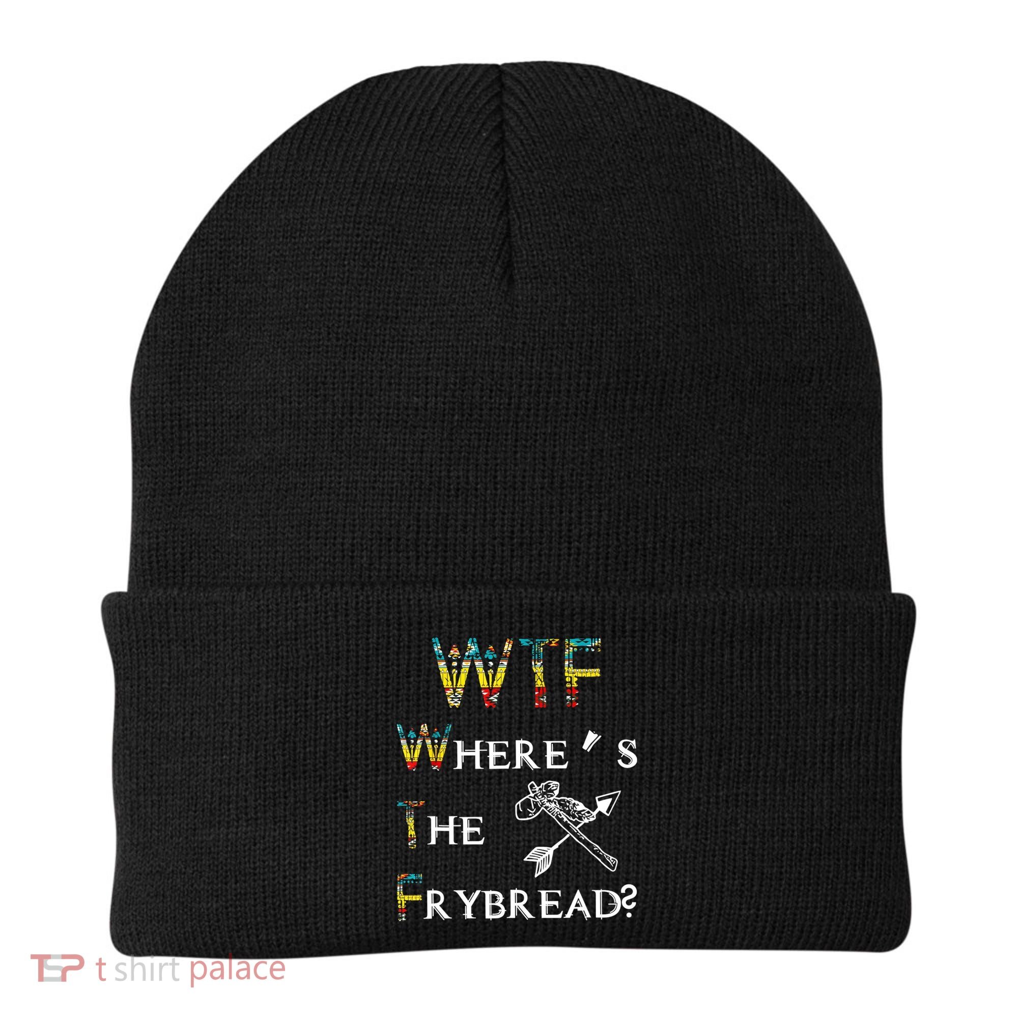 WTF Where's The Frybread Native American Beanie