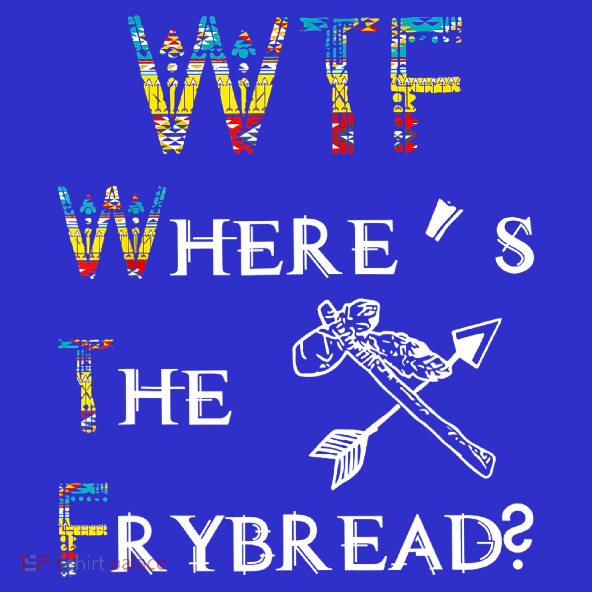 WTF Where's The Frybread Native American Women's Tank Top