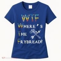 WTF Where's The Frybread Native American Women's T-Shirt thumb 0