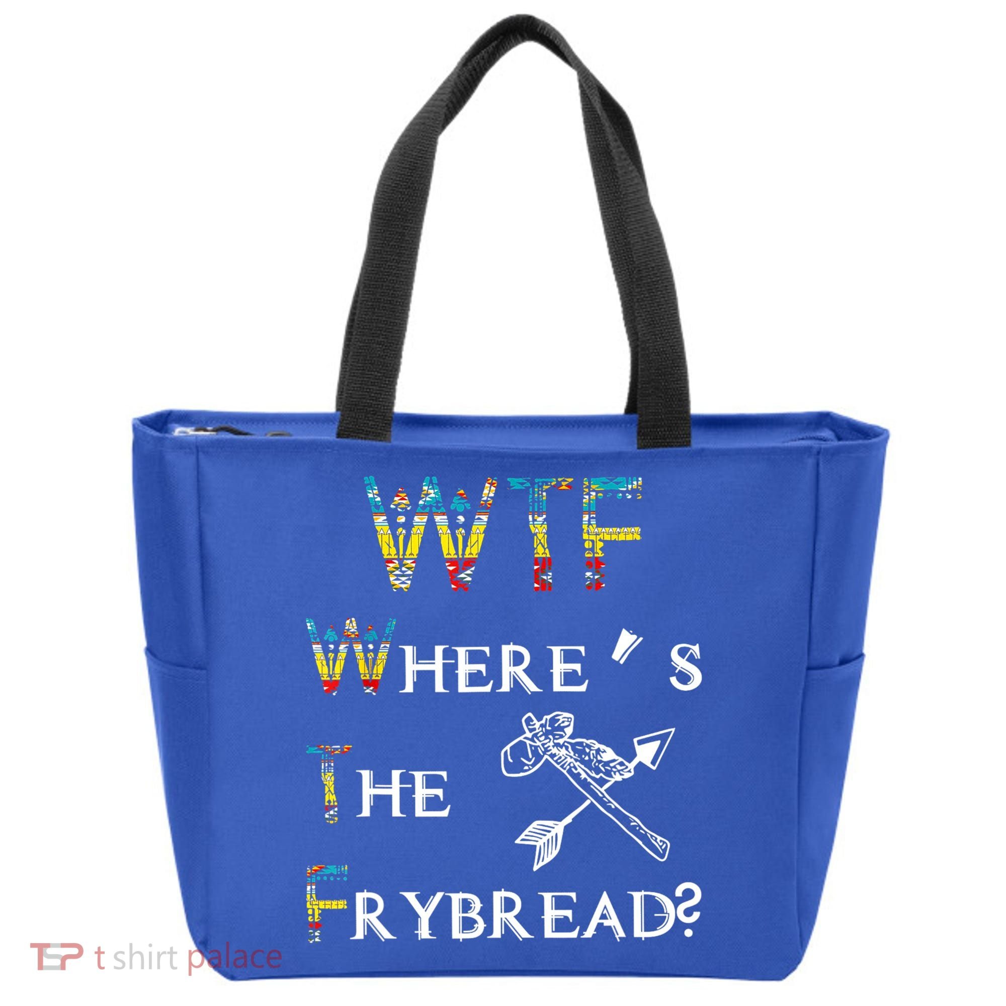 WTF Where's The Frybread Native American Tote Bag