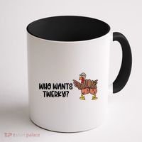 Who Wants Twerky Funny Thanksgiving Coffee Mug thumb 1