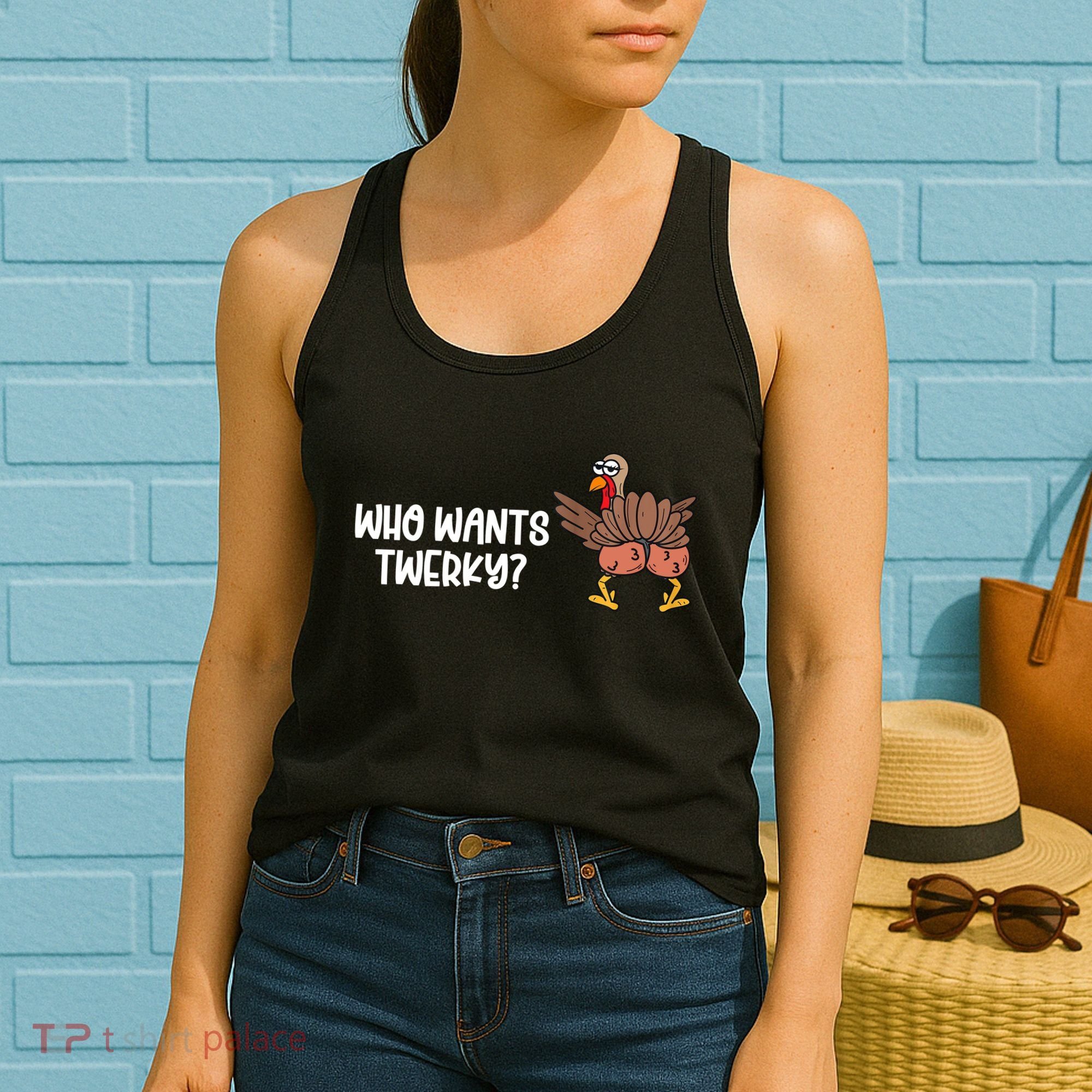 Who Wants Twerky Funny Thanksgiving Women's Tank Top