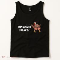 Who Wants Twerky Funny Thanksgiving Tank Top thumb 2