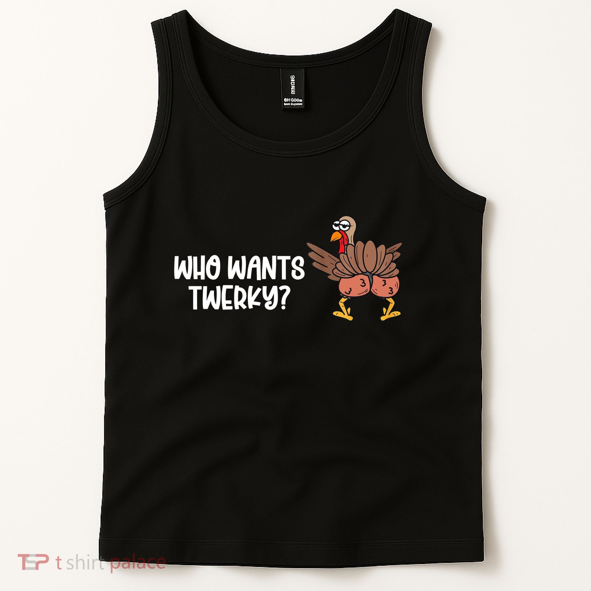 Who Wants Twerky Funny Thanksgiving Tank Top