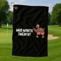 Who Wants Twerky Funny Thanksgiving Golf Towel thumb 1