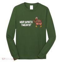 Who Wants Twerky Funny Thanksgiving Long Sleeve Shirt thumb 0