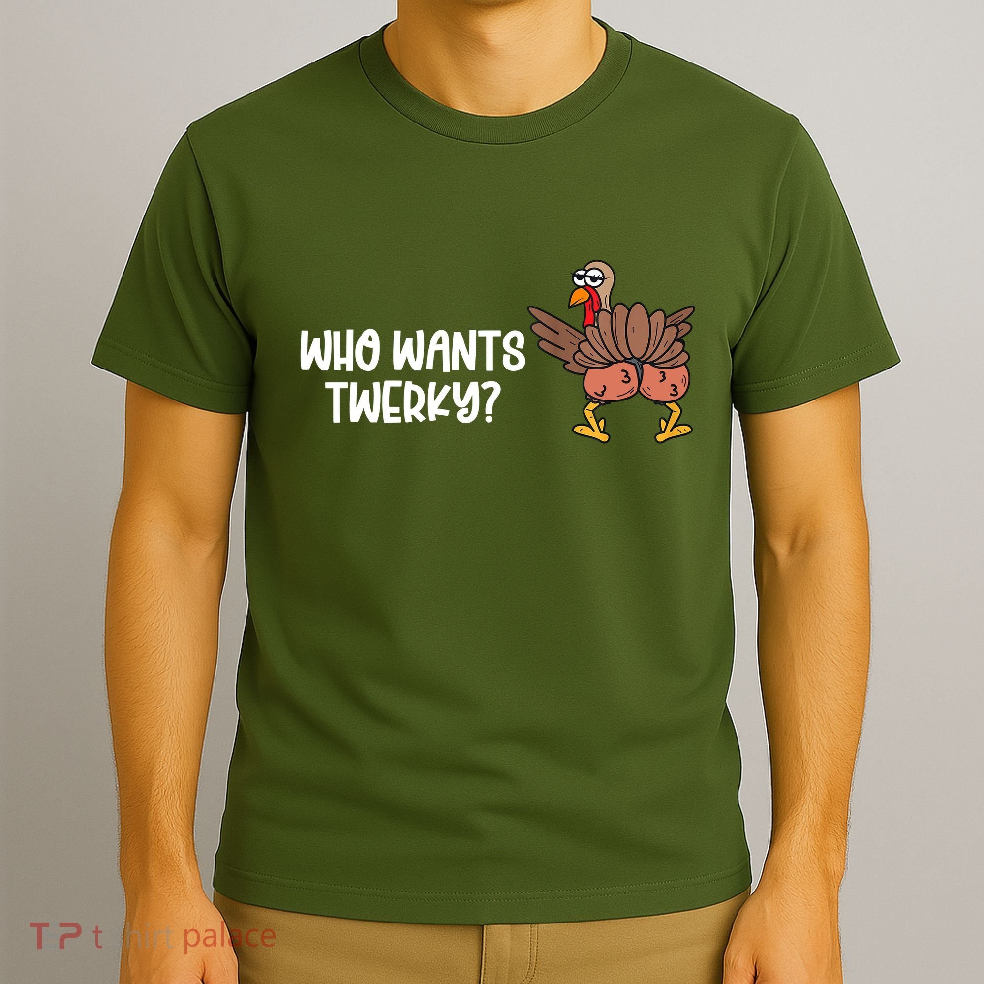 Who Wants Twerky Funny Thanksgiving T-Shirt