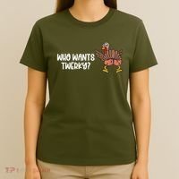 Who Wants Twerky Funny Thanksgiving T-Shirt thumb 4