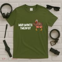 Who Wants Twerky Funny Thanksgiving T-Shirt thumb 5