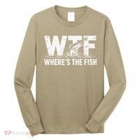 WTF Wheres The Fish Funny Fishing Humor Long Sleeve Shirt thumb 0