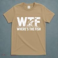 WTF Wheres The Fish Funny Fishing Humor T-Shirt thumb 5