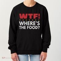 Wtf WhereS The Food Women's Sweatshirt thumb 0