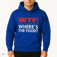 Wtf WhereS The Food Hoodie thumb 2