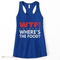 Wtf WhereS The Food Women's Tank Top thumb 0