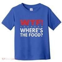 Wtf WhereS The Food Toddler T-Shirt thumb 0