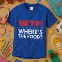 Wtf WhereS The Food Kids T-Shirt thumb 3