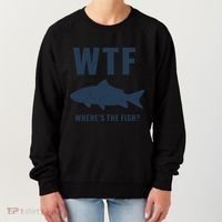 Wtf Wheres The Fish Funny Fishing Humor Meaningful Gift Women's Sweatshirt thumb 0