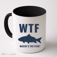 Wtf Wheres The Fish Funny Fishing Humor Meaningful Gift Coffee Mug thumb 0