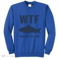 Wtf Wheres The Fish Funny Fishing Humor Meaningful Gift Sweatshirt thumb 0