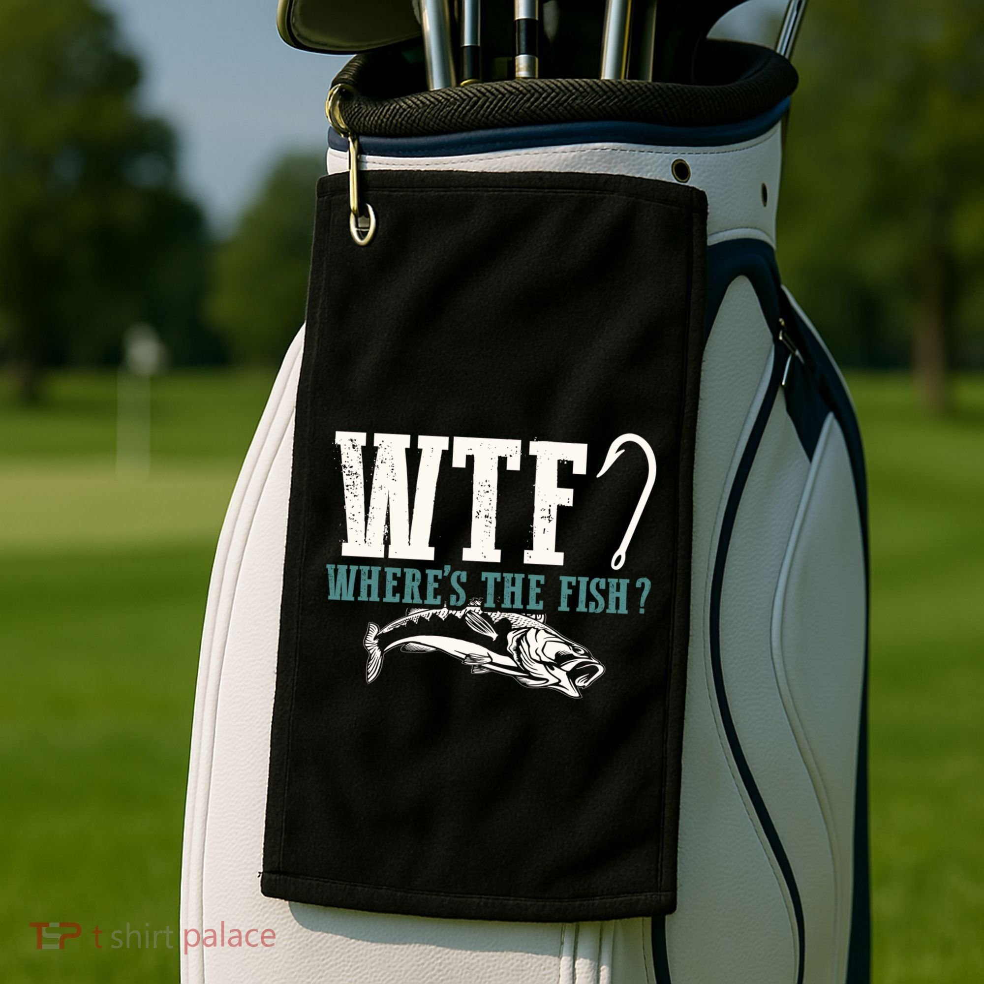 Wtf Wheres The Fish Fisher Gift Golf Towel